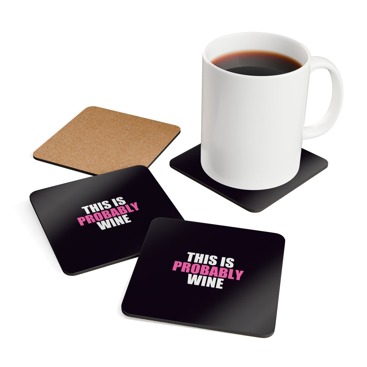 This Is Probably Wine Coaster Set - dark humor coaster set - alternate angle | Stoney Tshirts