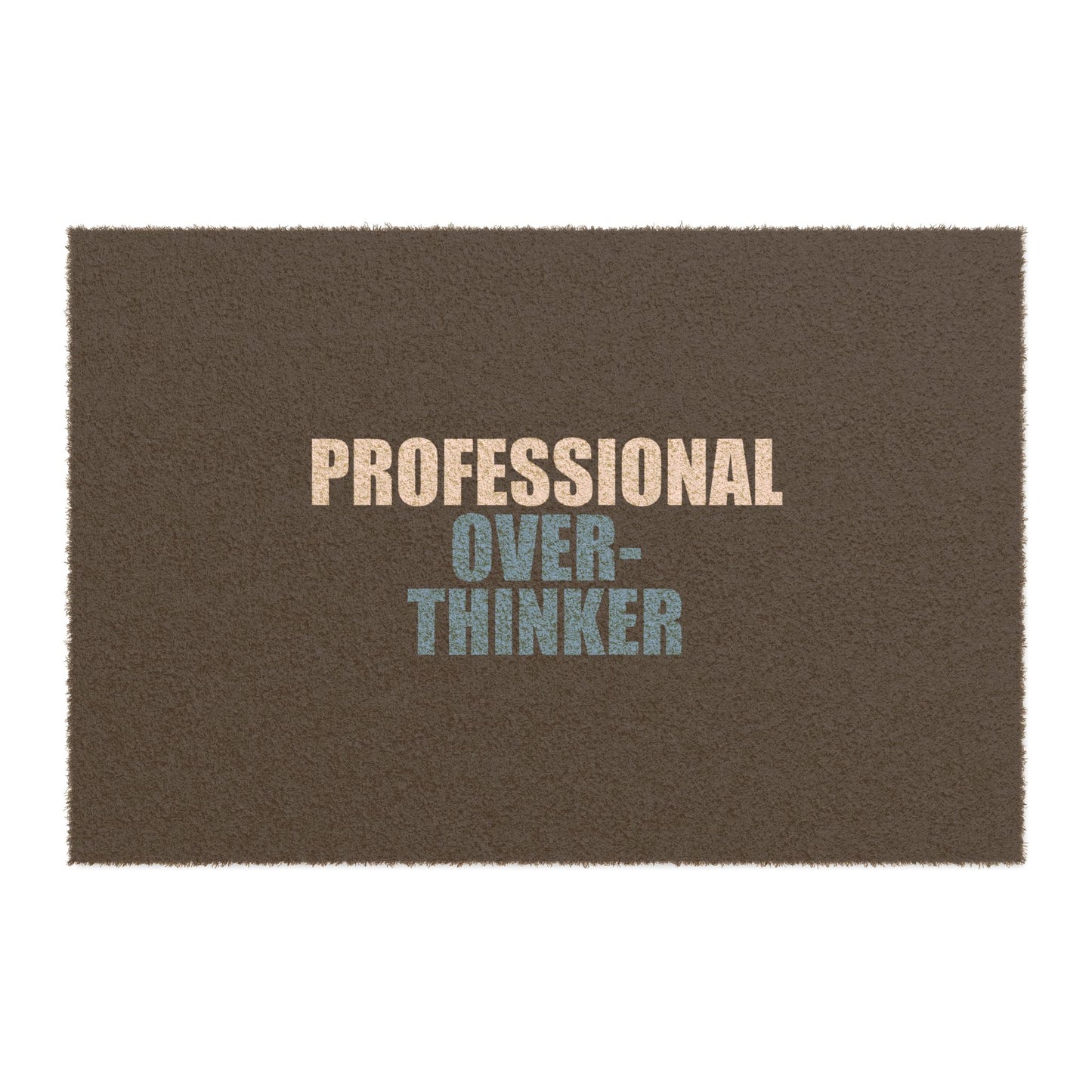 Professional Overthinker Doormat - funny dark humor doormat - front view | Stoney Tshirts