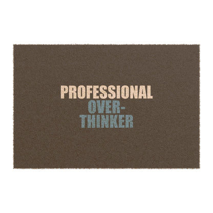 Professional Overthinker Doormat - funny dark humor doormat - front view | Stoney Tshirts