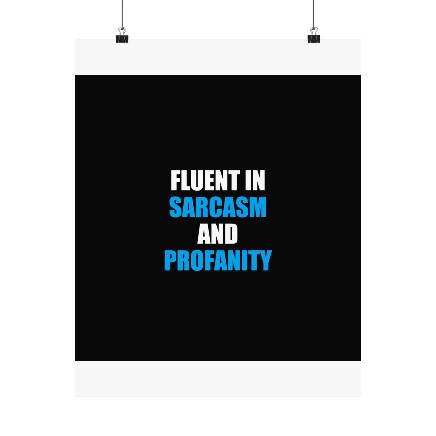 Fluent In Sarcasm Poster - dark humor wall art poster - lifestyle mockup | Stoney Tshirts