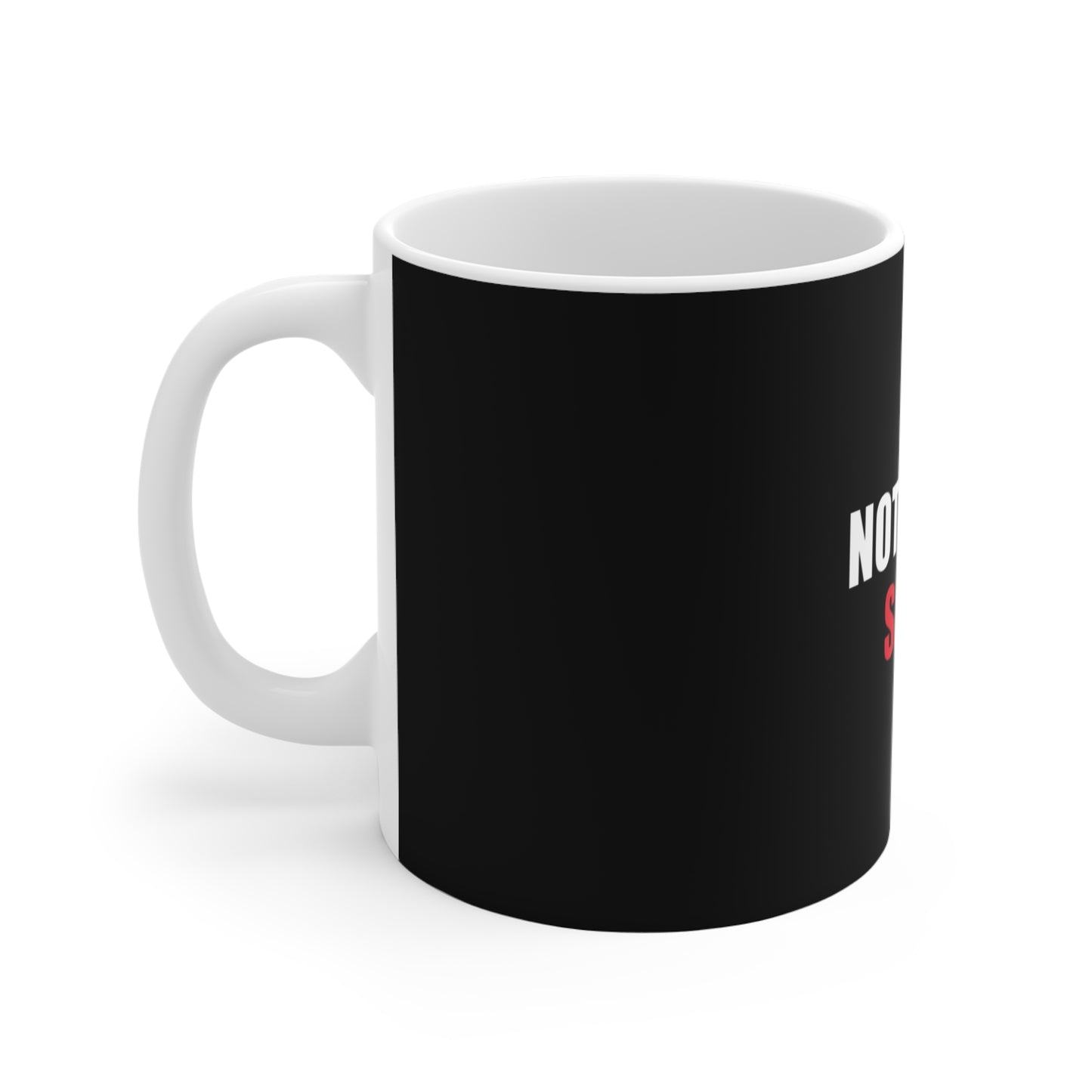Not Today Satan Mug - funny dark humor mug - detail view | Stoney Tshirts