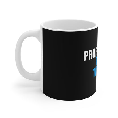 Professional Overthinker Mug - funny dark humor mug - detail view | Stoney Tshirts