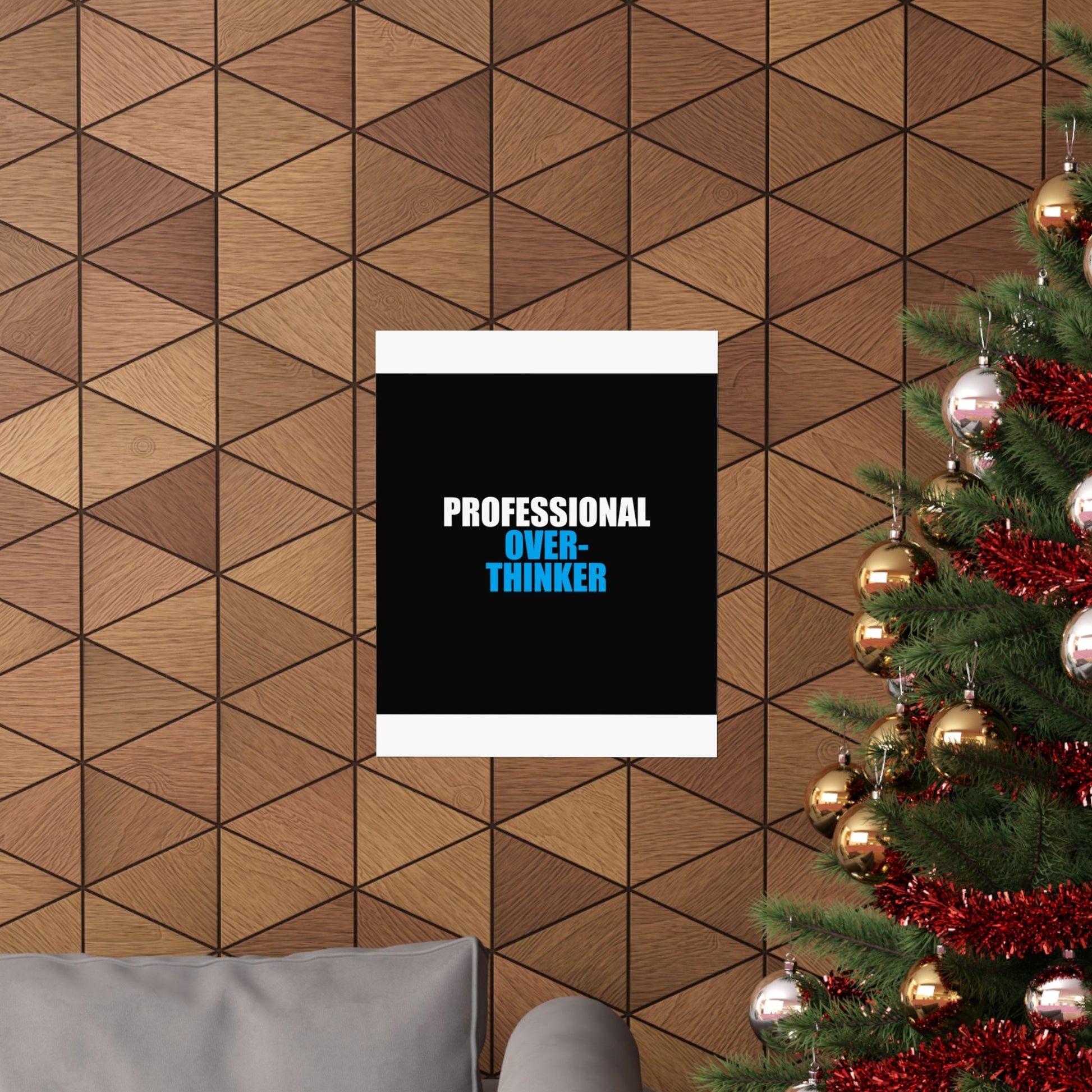 Professional Overthinker Poster - dark humor wall art poster - view 13 | Stoney Tshirts