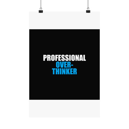 Professional Overthinker Poster - dark humor wall art poster - detail view | Stoney Tshirts