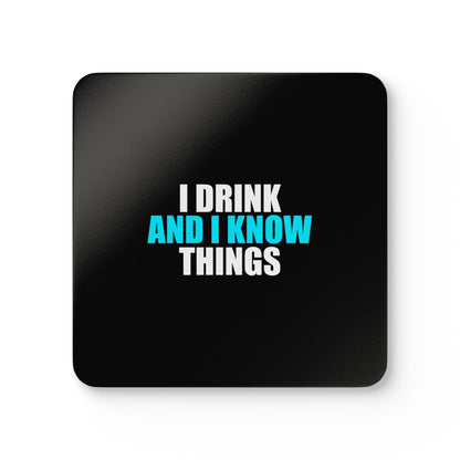 I Drink and I Know Things Coaster Set - dark humor coaster set - front view | Stoney Tshirts