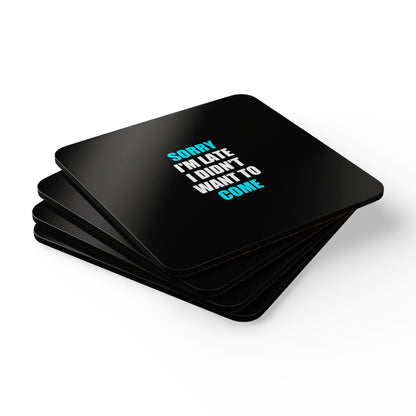 Sorry I'm Late Coaster Set - dark humor coaster set - lifestyle mockup | Stoney Tshirts
