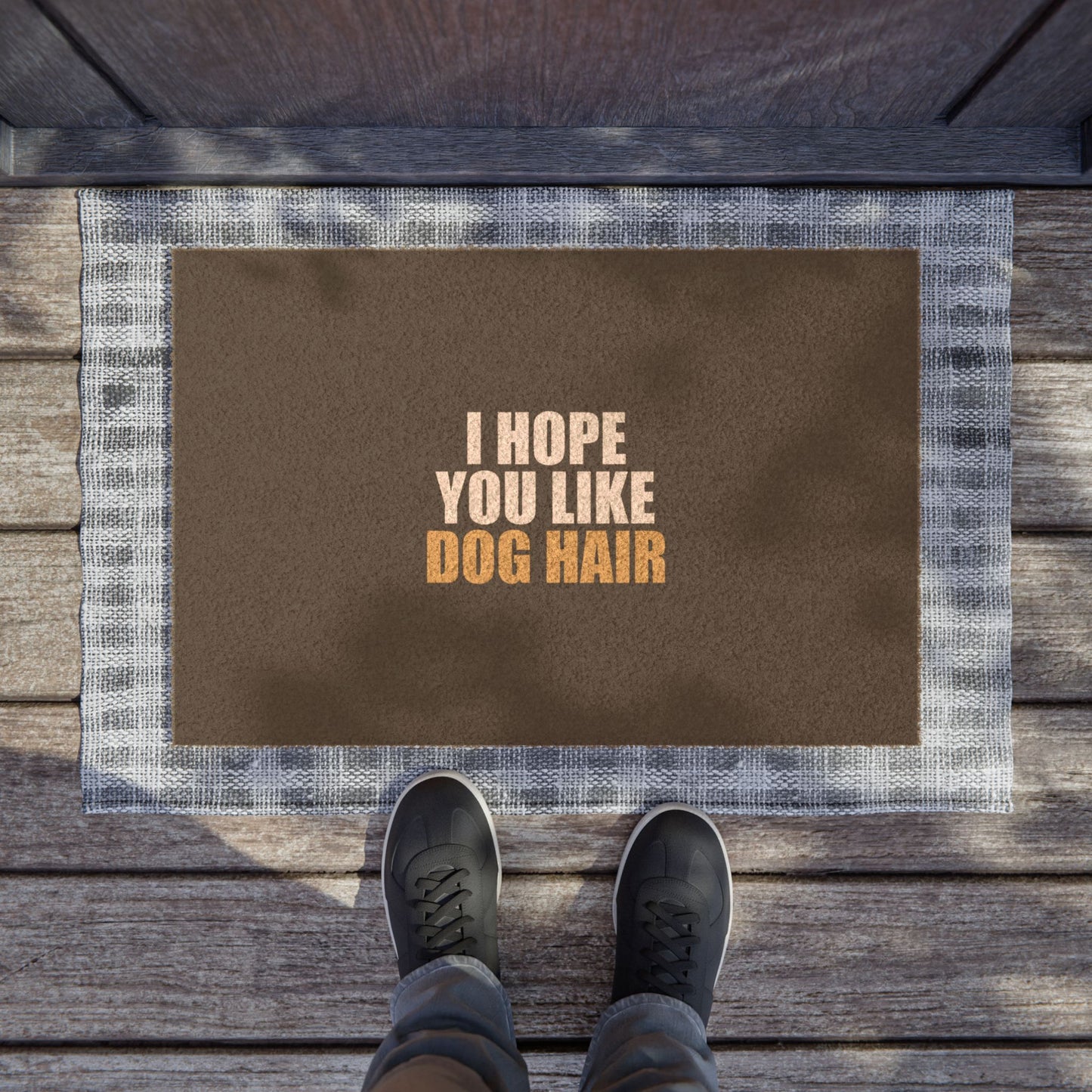 I Hope You Like Dog Hair Doormat - funny dark humor doormat - lifestyle mockup | Stoney Tshirts