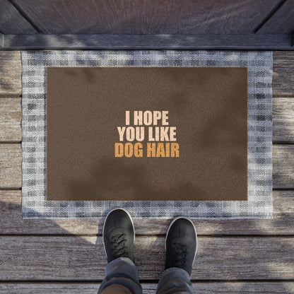 I Hope You Like Dog Hair Doormat - funny dark humor doormat - lifestyle mockup | Stoney Tshirts