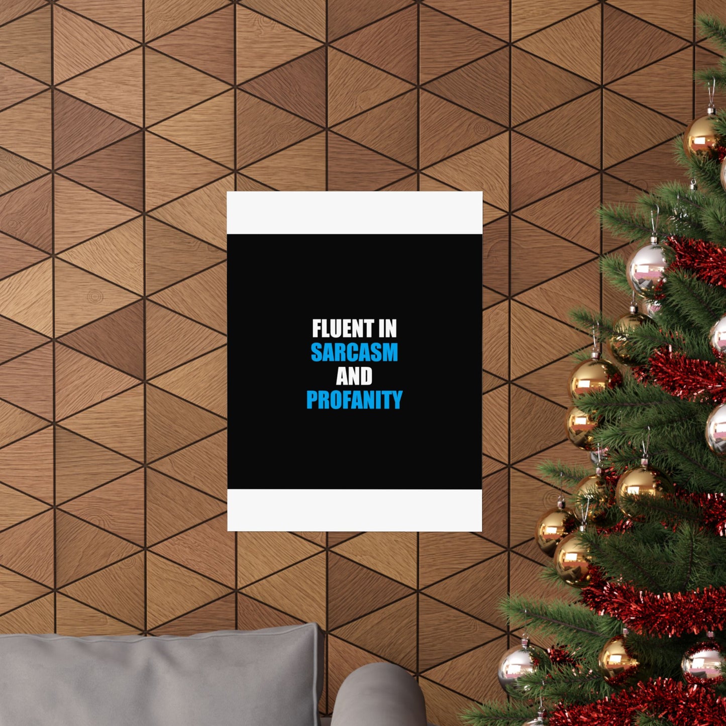 Fluent In Sarcasm Poster - dark humor wall art poster - view 16 | Stoney Tshirts