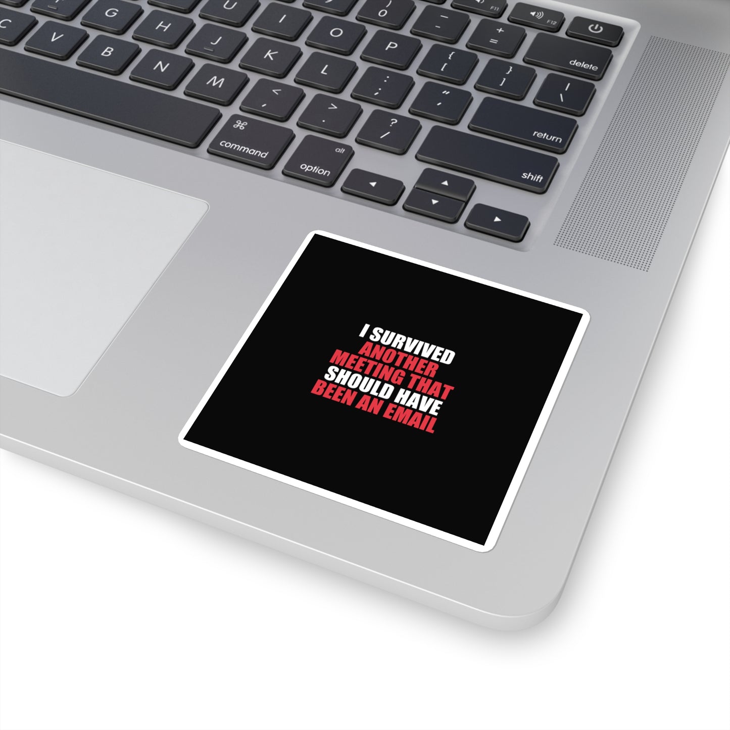 I Survived Another Meeting Sticker - dark humor sticker - size chart | Stoney Tshirts