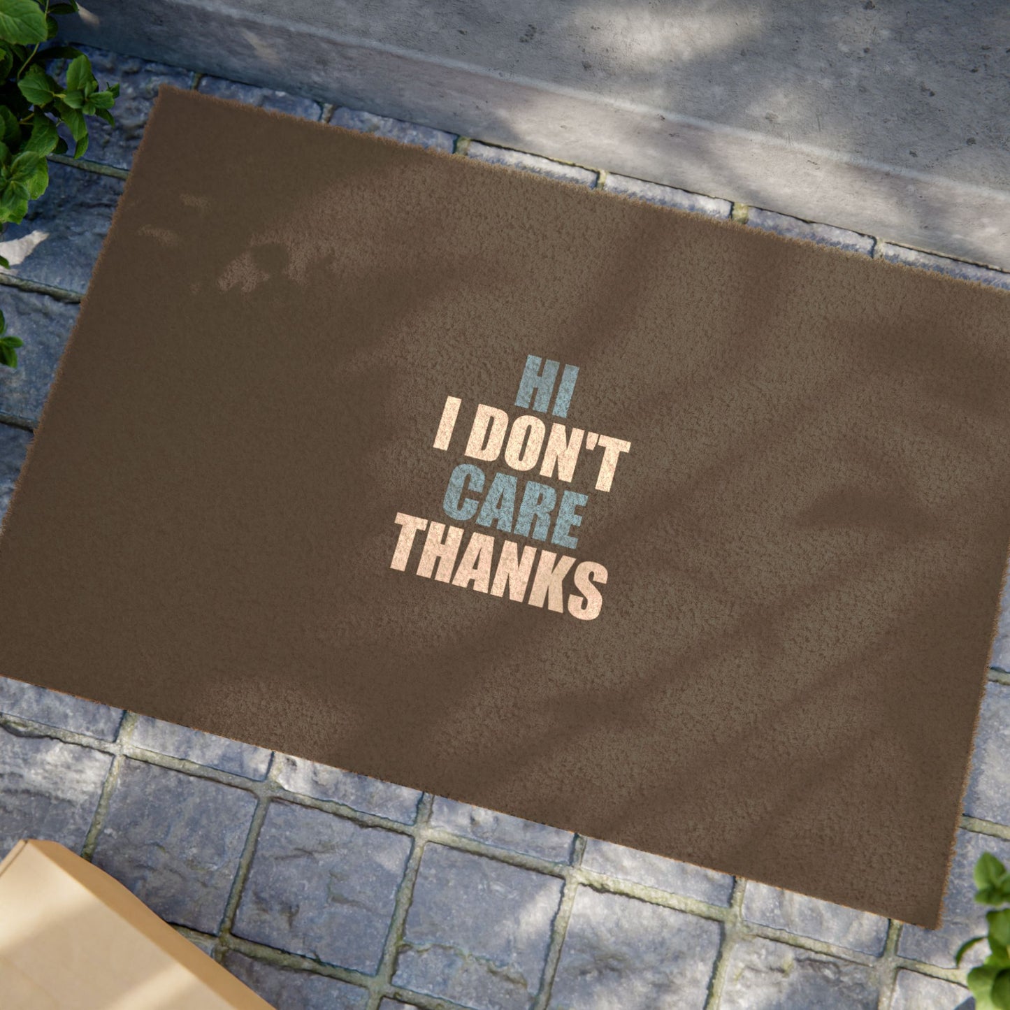 Hi I Don't Care Thanks Doormat - funny dark humor doormat - alternate angle | Stoney Tshirts