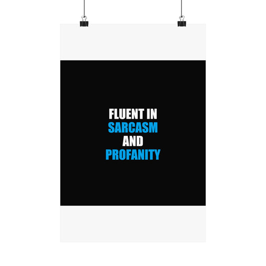 Fluent In Sarcasm Poster - dark humor wall art poster - detail view | Stoney Tshirts